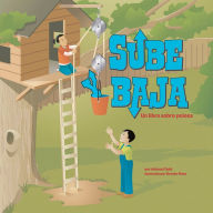 Sube y baja: Un libro sobre poleas