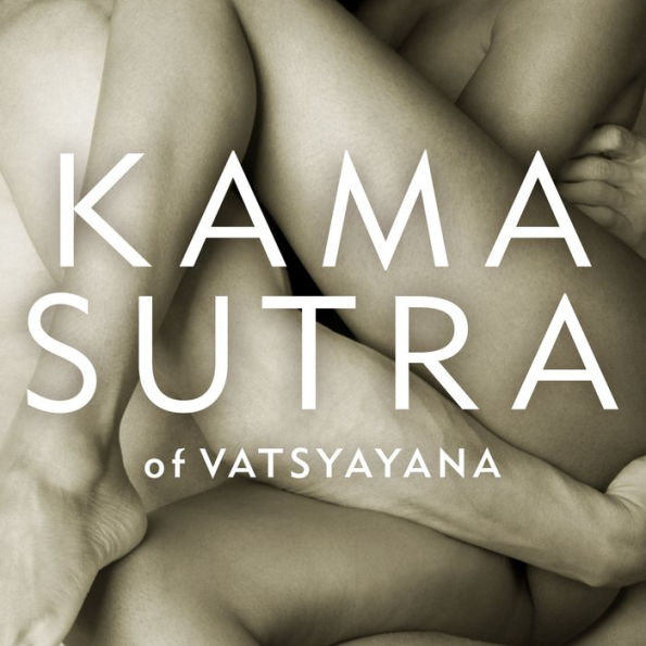 The Kama Sutra of Vatsyayana