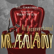 A Unconventional Mr. Peadlebody