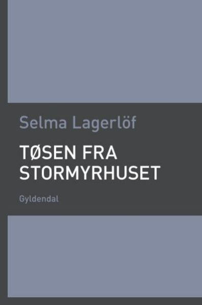 Tøsen fra Stormyrhuset