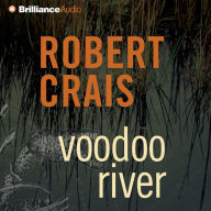 Voodoo River (Elvis Cole and Joe Pike Series #5)