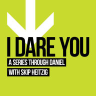 27 Daniel - I Dare You - 2013: A Series Through Daniel