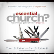 Essential Church?: Reclaiming a Generation of Dropouts