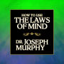 How to Use the Laws of Mind