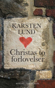 Christas to forlovelser