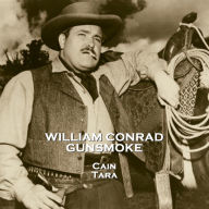 Gunsmoke - Volume 10: The Railroad & Cain