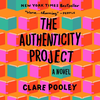 The Authenticity Project: A Novel