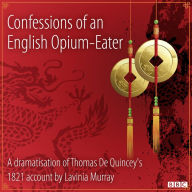 Confessions Of An English Opium-Eater