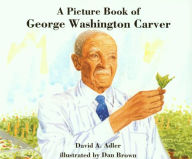 A Picture Book of George Washington Carver