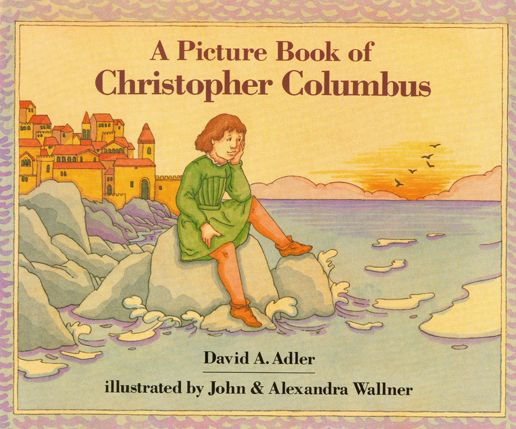 A Picture Book of Christopher Columbus