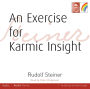 An Exercise for Karmic Insight