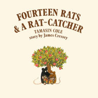 Fourteen Rats & A Rat Catcher