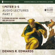 1 Peter 3-5: Audio Lectures
