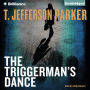 The Triggerman's Dance