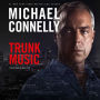 Trunk Music (Harry Bosch Series #5)