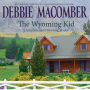 Wyoming Kid: A Selection from Wyoming Brides, The