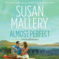 Almost Perfect (Fool's Gold Series #2)