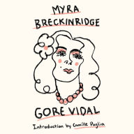 Myra Breckinridge: A Novel