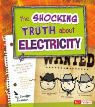 The Shocking Truth about Electricity