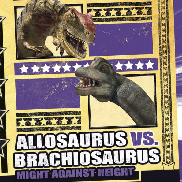 Allosaurus vs. Brachiosaurus: Might Against Height