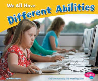 We All Have Different Abilities