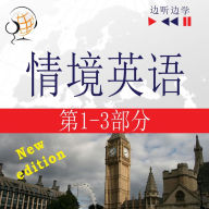 English in Situations 1-3 - New Edition for Chinese speakers: A Month in Brighton + Holiday Travels + Business English: (47 Topics at intermediate level: B1-B2 - Listen & Learn): ¿¿¿¿