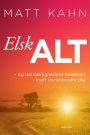 Elsk alt