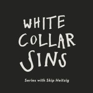 White Collar Sins