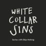 White Collar Sins