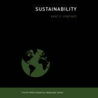 Sustainability: The MIT Press Essential Knowledge series