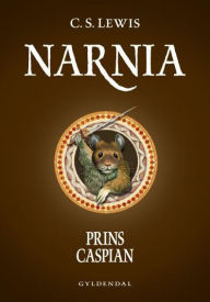 Narnia 4 - Prins Caspian