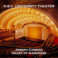 N B C University Theater: Heart of Darkness (Abridged)