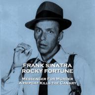 Rocky Fortune - Volume 3: Messenger For Murder & A Hepcat Kills the Canary