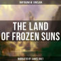 The Land of Frozen Suns