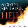 A Divine Revelation of Hell