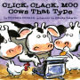 Click Clack Moo: Cows That Type