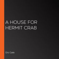 A House for Hermit Crab