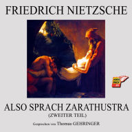 Also sprach Zarathustra (Zweiter Teil)