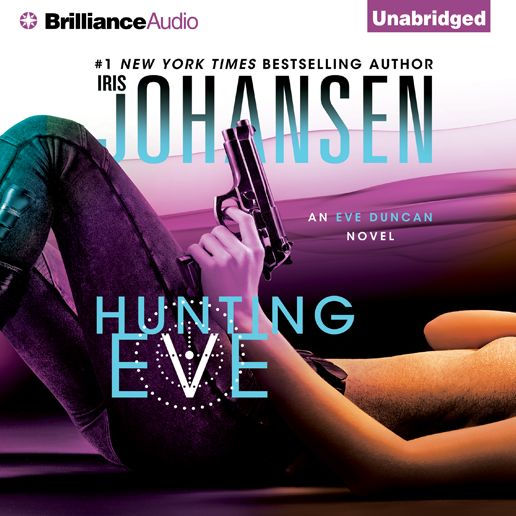 Hunting Eve (Eve Duncan Series #17)