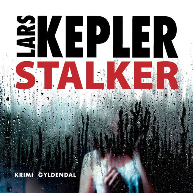 Stalker by Lars Kepler, Esben Hansen | 2940172328183 | Audiobook ...