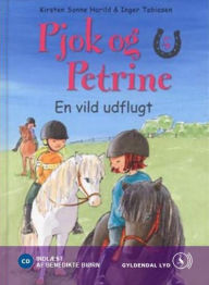 Pjok og Petrine 5 - En vild udflugt