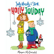 Judy Moody amp; Stink: The Holly Joliday