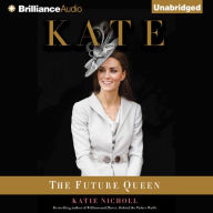 Kate : The Future Queen