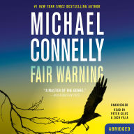 Fair Warning (Jack McEvoy Series #3)