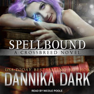 Spellbound (Crossbreed Series #8)