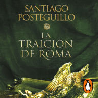 La traición de Roma (Trilogía Africanus 3)