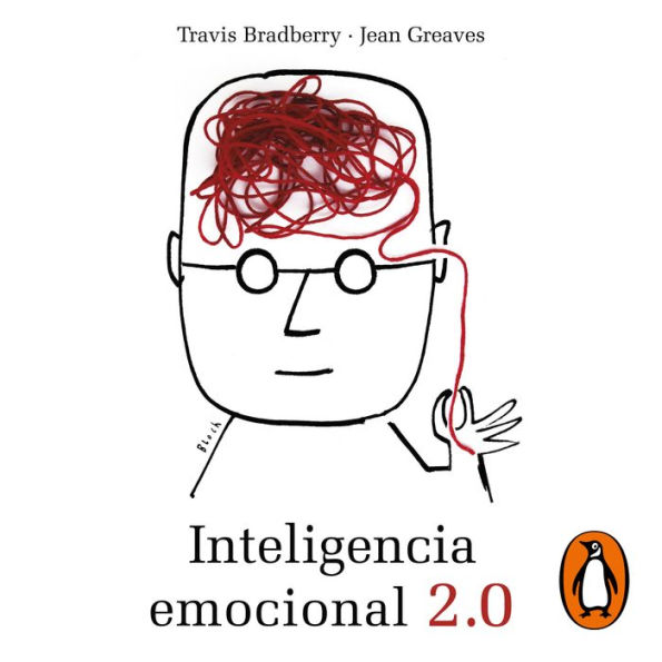 Inteligencia emocional 2.0: Estrategias para conocer y aumentar su coeficiente