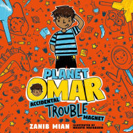 Accidental Trouble Magnet (Planet Omar Series #1)