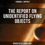 The Report on Unidentified Flying Objects