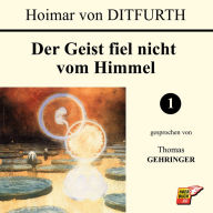 Der Geist fiel nicht vom Himmel (1 von 3)